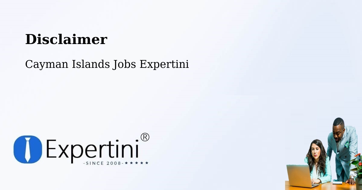 Disclaimer – Cayman Islands - Cayman Islands Jobs Expertini